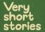 veryshortstories